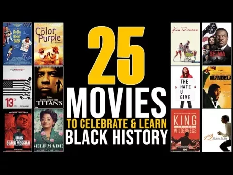 BlackHistory365:  Best 25 Movies to learn Black History & Culture