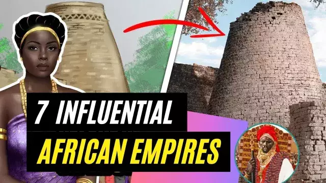 7 Influential African Empires