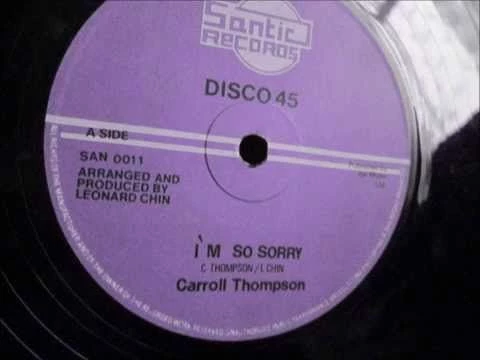 Caroll Thompson  - I`m so sorry. 1980 (12'' Lovers Rock Classic)